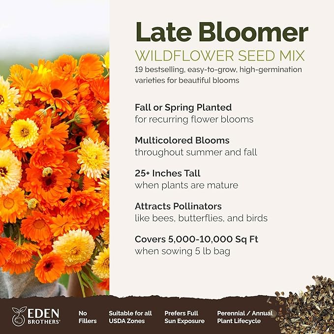 Eden Brothers Late Bloomer Wildflower Mixed Seeds for Planting, 5 lb, 2,400,000+ Seeds with White Yarrow, Snapdragon | Attracts Pollinators, Plant in Spring or Fall, Zones 3, 4, 5, 6, 7, 8, 9, 10