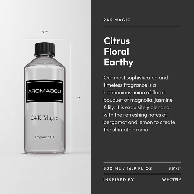Aroma360-24K Magic Fragrance Oil Blend - 500ML | Hotel Inspired Luxury Essential Oil Diffuser | Aromatherapy Scent Diffuser Oil | Citrus Beginning of Bergamot, Lemongrass with Notes of Jasmine