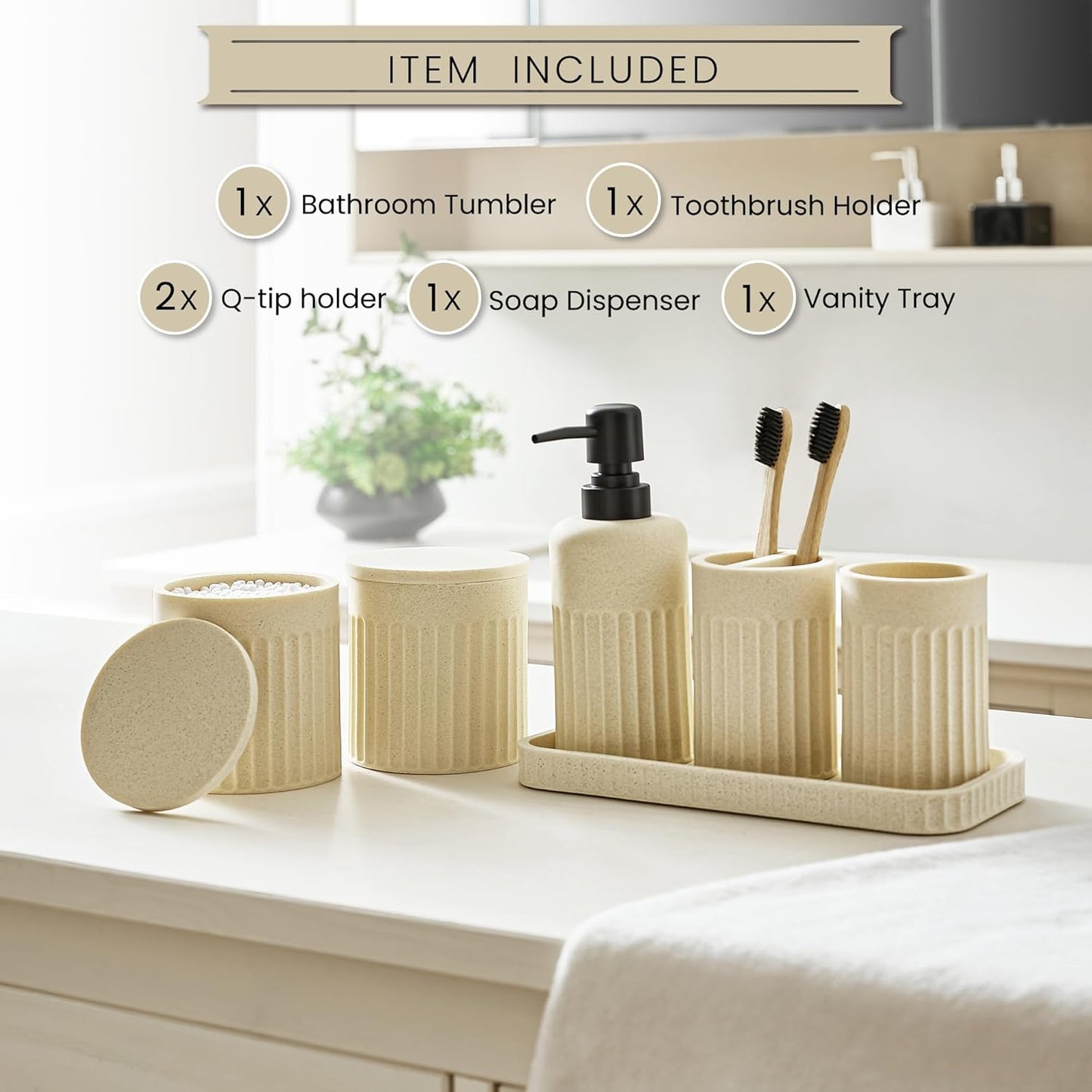 Bathroom Accessory Set - 6 Pieces Bathroom Accessories Set Complete with Soap Dispenser, Toothbrush Holder, Tumbler, Vanity Tray and 2 Qtip Holder for Home Organizer and Decor, Beige