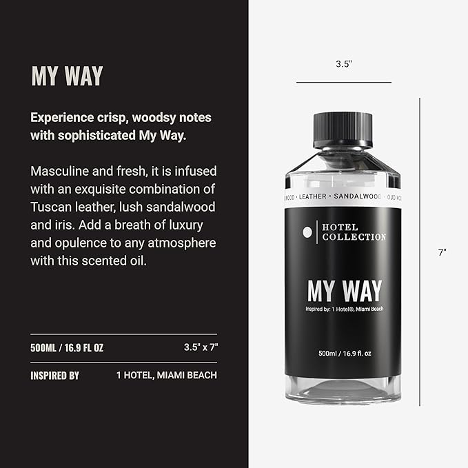 Hotel Collection Diffuser Oil - My Way - Aromatherapy Essential Fragrance Oil - Sandalwood, Warm Virginia Cedar & Beautiful Iris - 500ML 16.9 Fl oz